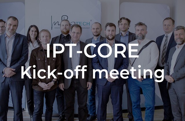 IPT-Core: Kick-off meeting